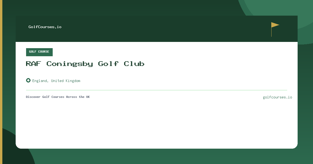 RAF Coningsby Golf Club preview card